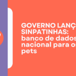 SinPatinhas: Tudo Sobre o Novo RG para Pets no Brasil